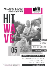 Hit Wave - Koncert til Kræmmer og mussikmarked i Fredericia den 5. maj 2018